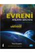 EVRENİ ANLAMA SERÜVENİ - In Quest of the Universe