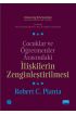 ÇOCUKLAR ve ÖĞRETMENLER ARASINDAKİ İLİŞKİLERİN ZENGİNLEŞTİRİLMESİ - Enhancing Relationships Between Children and T