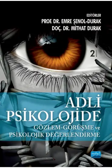 Adli Psikolojide Gözlem - Görüşme ve Psikolojik Değerlendirme