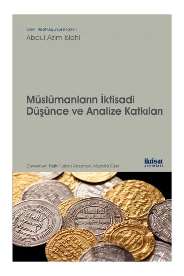 Müslümanların İktisadi Düşünce ve Analize Katkıları