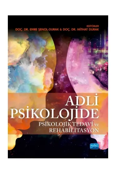 Adli Psikolojide Psikolojik Tedavi ve Rehabilitasyon