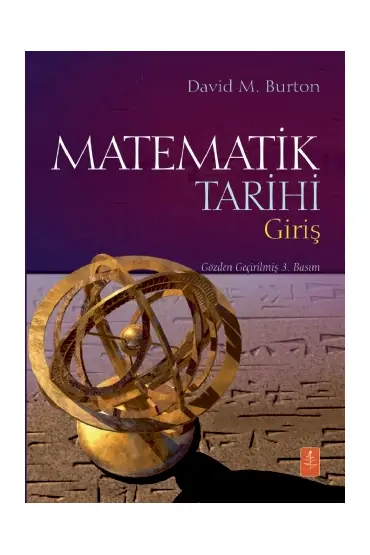 MATEMATİK TARİHİ - Giriş - THE HISTORY OF MATHEMATICS- An Introduction