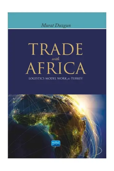 Trade with Africa - Logistics Model Work for Turkey