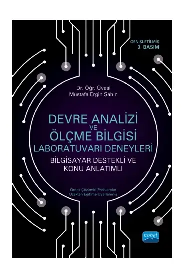 Devre Analizi ve Ölçme Bilgisi Laboratuvarı Deneyleri