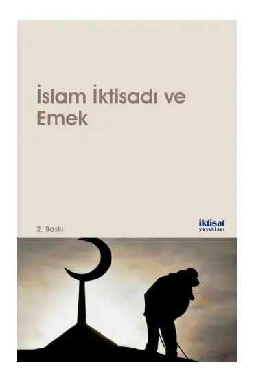 İslam İktisadı ve Emek