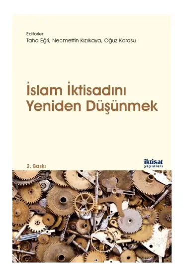 İslam İktisadını Yeniden Düşünmek