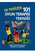 EN POPÜLER 101 OYUN TERAPİSİ TEKNİĞİ - 101 More Favorite Play Therapy Techniques