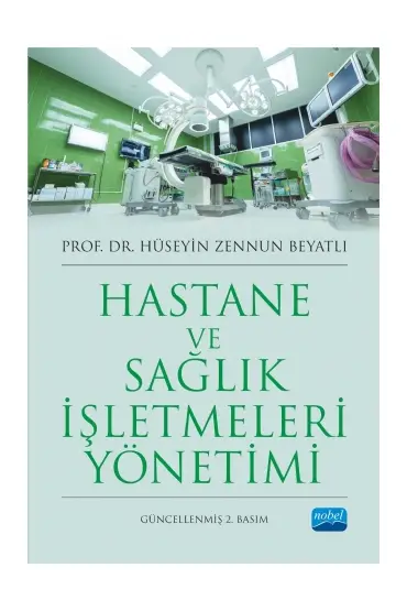 Hastane ve Sağlık İşletmeleri Yönetimi