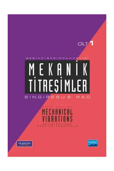 MEKANİK TİTREŞİMLER  Cilt 1 -Mechanical Vibrations