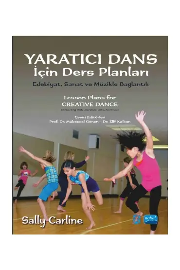 YARATICI DANS İÇİN DERS PLANLARI - Lesson Plans for Creative Dance