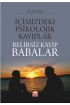 İçimizdeki Psikolojik Kayıplar: BELİRSİZ KAYIP BABALAR