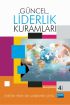 Güncel Liderlik Kuramları