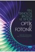 Fen, Teknoloji, Biyoloji ve Tıp için OPTİK ve FOTONİK