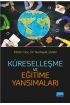 Küreselleşme ve Eğitime Yansımaları