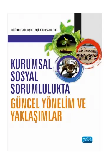 Kurumsal Sosyal Sorumlulukta Güncel Yönelim ve Yaklaşımlar