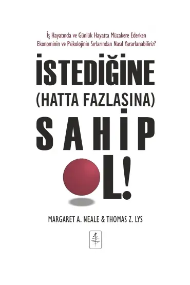 İSTEDİĞİNE (HATTA FAZLASINA) SAHİP OL! - Getting (More Of) What You Want