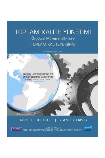 TOPLAM KALİTE YÖNETİMİ -Örgütsel Mükemmellik İçin-/ TOPLAM KALİTEYE GİRİŞ - Quality Management for Organizational E