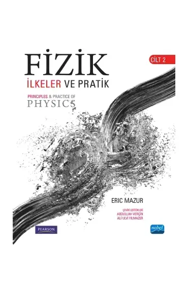 FİZİK İLKELER VE PRATİK — Cilt 2 - Principles & Practice of Physics