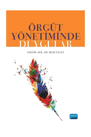 Örgüt Yönetminde Duygular