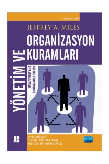 YÖNETİM VE ORGANİZASYON KURAMLARI - Management and Organization Theory