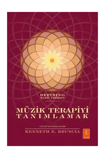 MÜZİK TERAPİYİ TANIMLAMAK - Defining Music Therapy