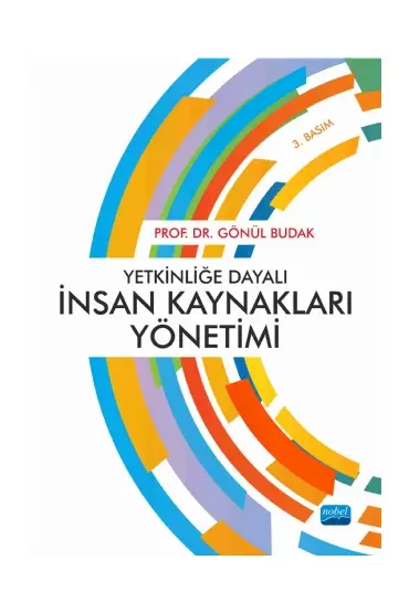 Yetkinliğe Dayalı İnsan Kaynakları Yönetimi