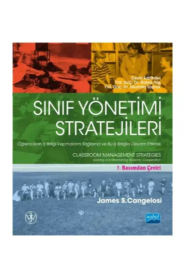 SINIF YÖNETİMİ STRATEJİLERİ - Öğrencilerin İş Birliği Yapmalarını Sağlama ve Bu İş Birliğini Devam Ettirme - CLA