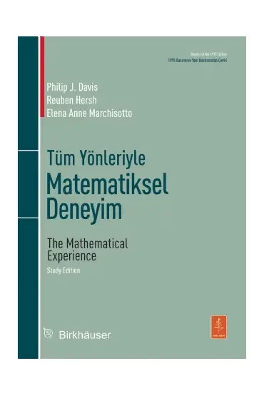 Tüm Yönleriyle MATEMATİKSEL DENEYİM - The Mathematical Experience, Study Edition