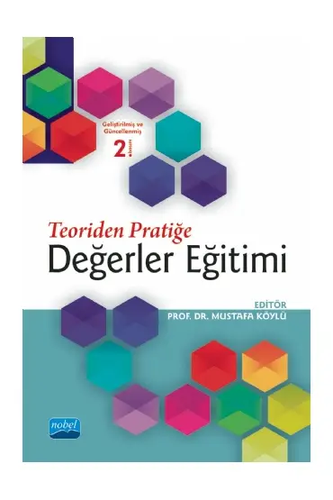 Teoriden Pratiğe DEĞERLER EĞİTİMİ