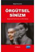 Örgütsel Sinizm, Bağlamsal Performans ve Etik İdeoloji