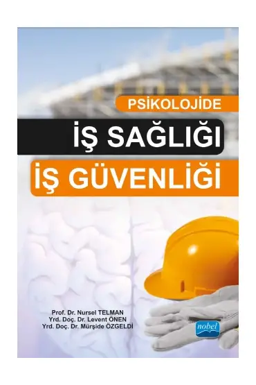 Psikolojide İş Sağlığı-İş Güvenliği