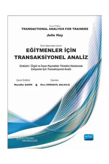 Eğitmenler İçin TRANSAKSİYONEL ANALİZ - Transactional Analysis for Trainers