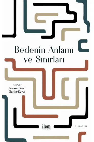 Bedenin Anlamı ve Sınırları