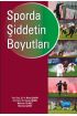 Sporda Şiddetin Boyutları