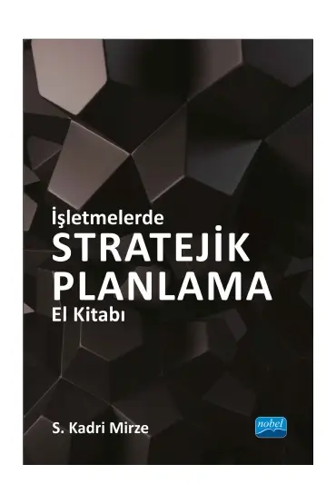 İşletmelerde STRATEJİK PLANLAMA El Kitabı