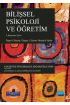 BİLİŞSEL PSİKOLOJİ VE ÖĞRETİM - Cognitive Psychology and Instruction