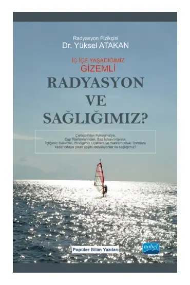 Radyasyon ve Sağlığımız