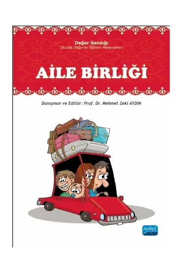 AİLE BİRLİĞİ: Değer Sandığı - Okulda Değerler Eğitimi Materyalleri