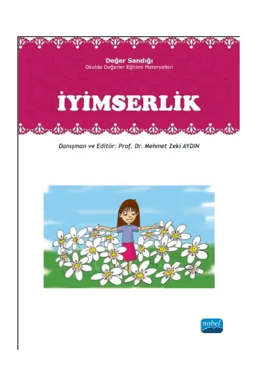 İYİMSERLİK: Değer Sandığı - Okulda Değerler Eğitimi Materyalleri