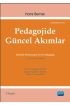 PEDAGOJİDE GÜNCEL AKIMLAR - Aktuelle Strömungen in der Pädagogik