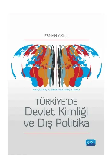 Türkiye’de Devlet Kimliği ve Dış Politika