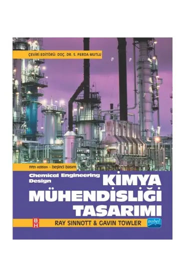 KİMYA MÜHENDİSLİĞİ TASARIMI - Chemical Engineering Design