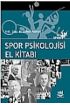 Spor Psikolojisi El Kitabı