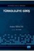 TÜRKOLOJİYE GİRİŞ / An Introduction To Turkology