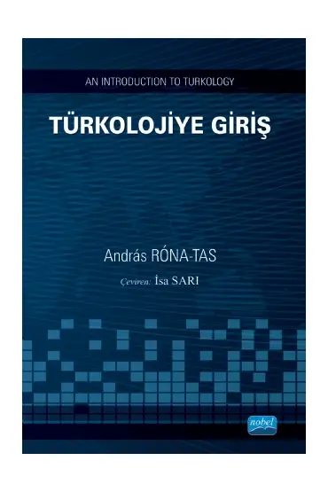 TÜRKOLOJİYE GİRİŞ / An Introduction To Turkology