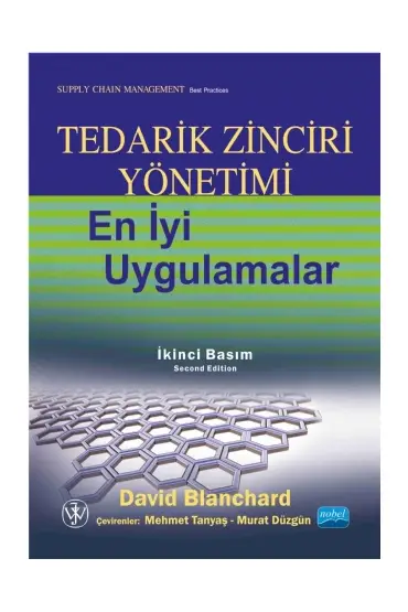 TEDARİK ZİNCİRİ YÖNETİMİ En iyi uygulamalar / Supply Chain Management Best Practices