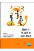 Think-Tanks in Eurasia