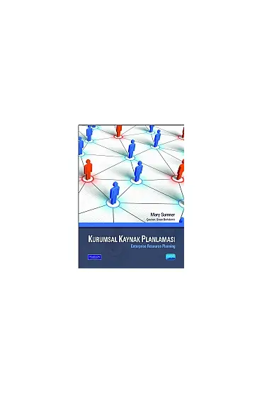 KURUMSAL KAYNAK PLANLAMASI / Enterprise Resource Planning