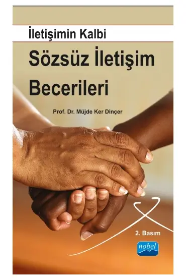 İletişimin Kalbi Sözsüz İletişim Becerileri