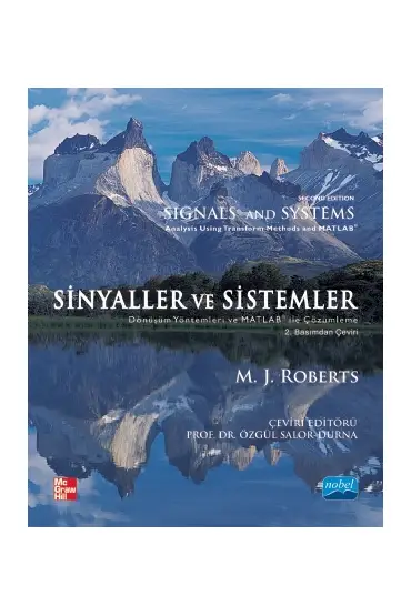 SİNYALLER ve SİSTEMLER: Dönüşüm Yöntemleri ve Matlab Kullanarak Çözümleme / Signals and Systems: Analysis Using Transf